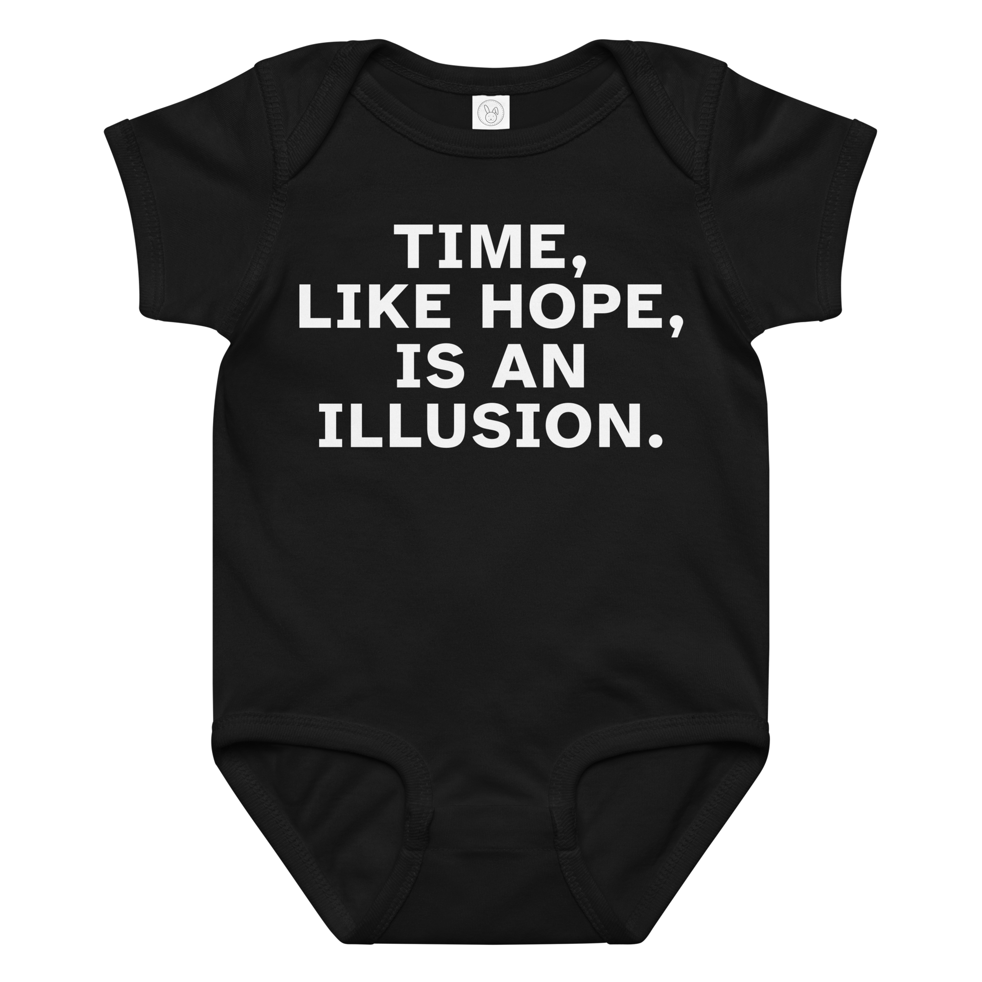 "Time, like hope, is an illusion" printed on a black baby jersey bodysuit laying on a flat surface amongst other clothes