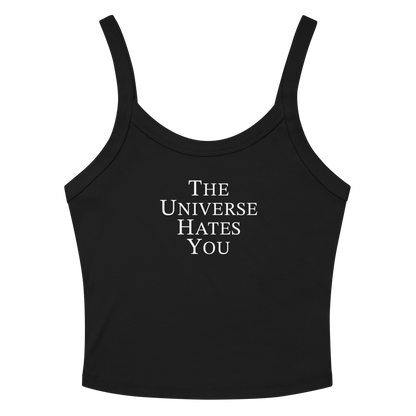 "The Universe Hates You" printed on a solid black blend tbd