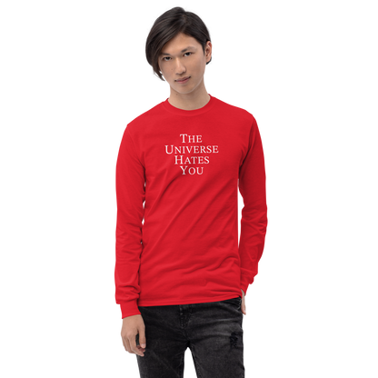 "The Universe Hates You" printed on a red men's long sleeve shirt worn by a male