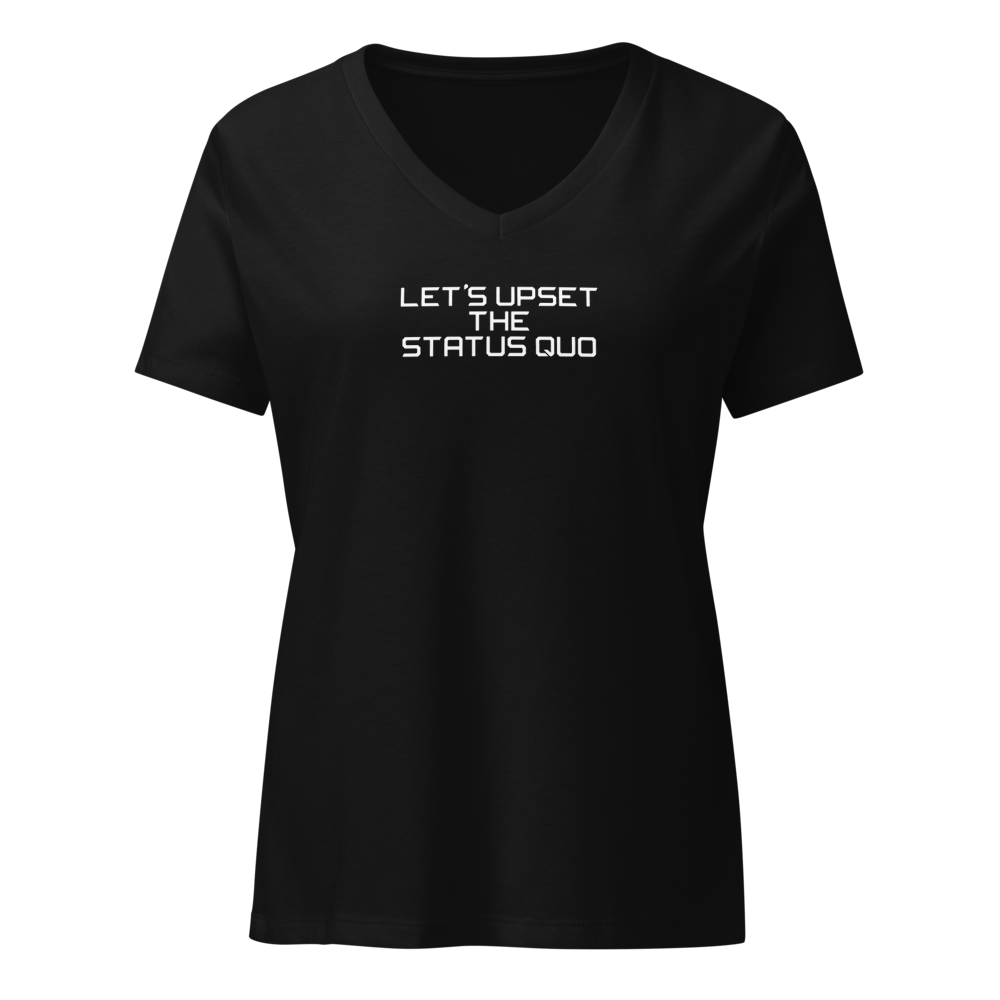 "Let's upset the status quo!" printed on a solid black blend on an invisible / simulated body