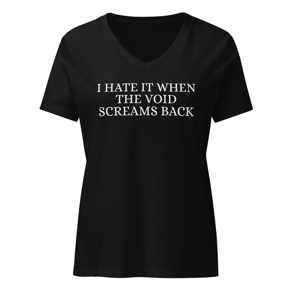 "I hate it when the void screams back" printed on a solid black blend on an invisible / simulated body