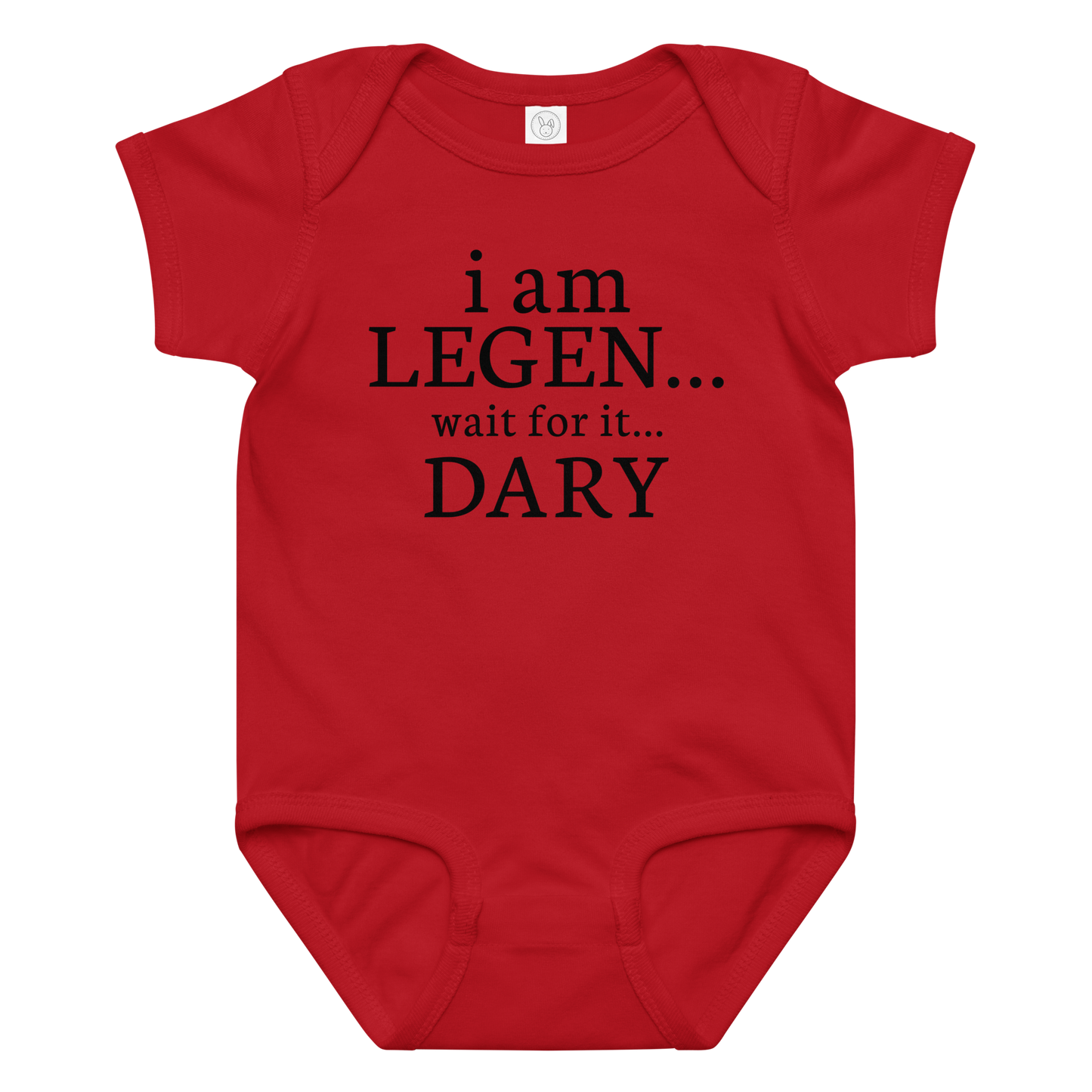 "I Am Legen... Wait For It... Dary" printed on a red baby jersey bodysuit laying on a flat surface amongst other clothes