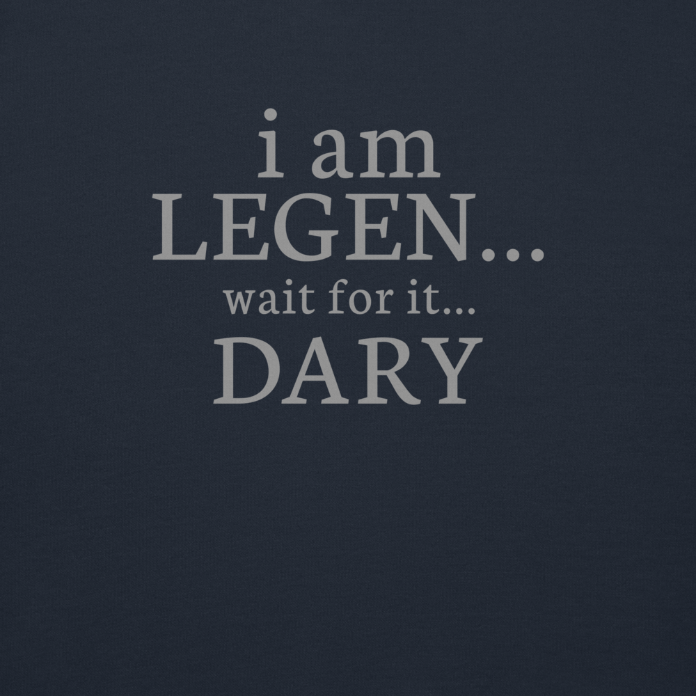 "I Am Legen... Wait For It... Dary" printed on a navy blazer background