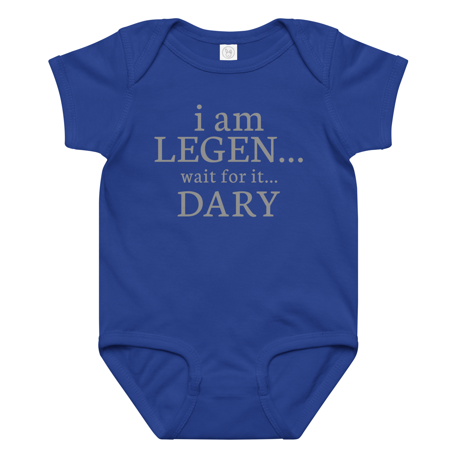 "I Am Legen... Wait For It... Dary" printed on a royal baby jersey bodysuit laying on a flat surface amongst other clothes