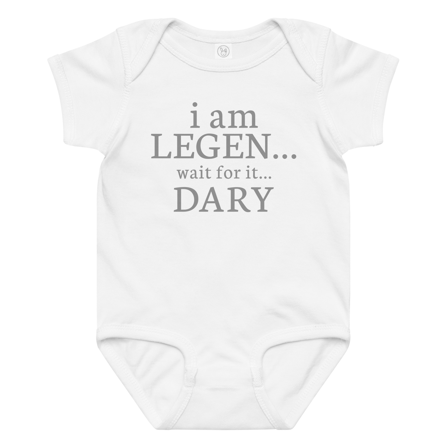 "I Am Legen... Wait For It... Dary" printed on a white baby jersey bodysuit laying on a flat surface amongst other clothes