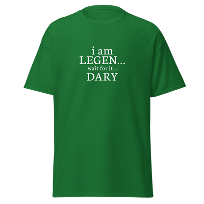 "I Am Legen... Wait For It... Dary" printed on a turf green on an invisible body
