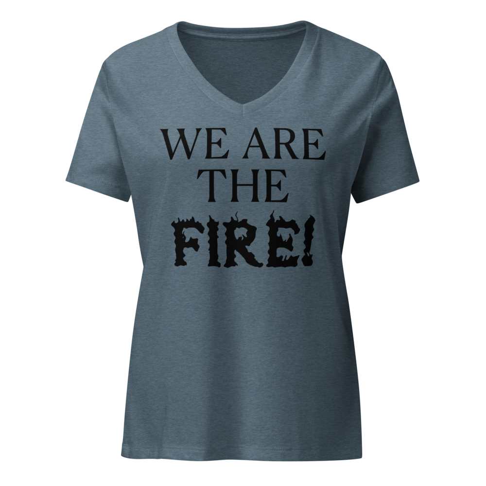 "We are the fire!" printed on a heather slate on an invisible / simulated body