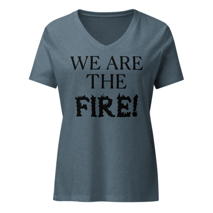 "We are the fire!" printed on a heather slate on an invisible / simulated body