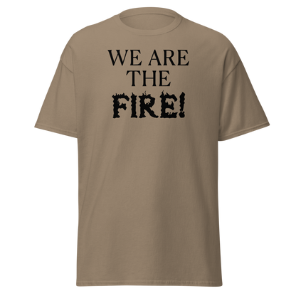 "We are the fire!" printed on a brown savana on an invisible body
