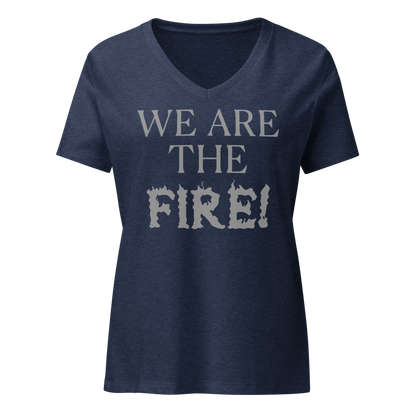 "We are the fire!" printed on a heather navy on an invisible / simulated body