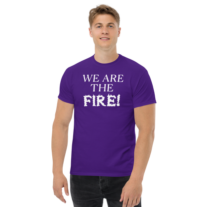 "We are the fire!" printed on a purple unisex classic tee worn by a male