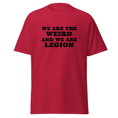 "We are the weird and we are legion" printed on a cardinal on an invisible body