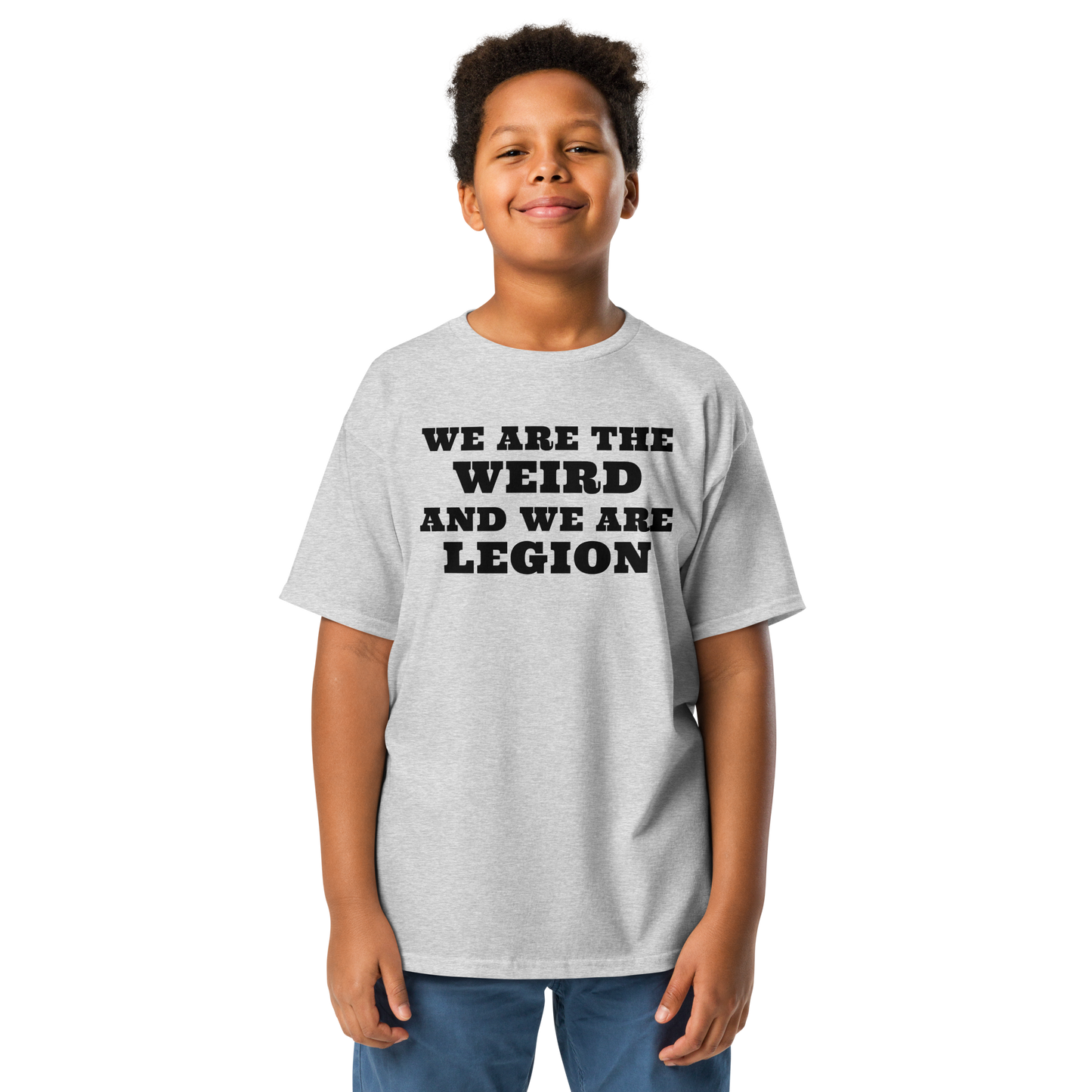 "We are the weird and we are legion" printed on a sport grey youth classic tee worn by a male