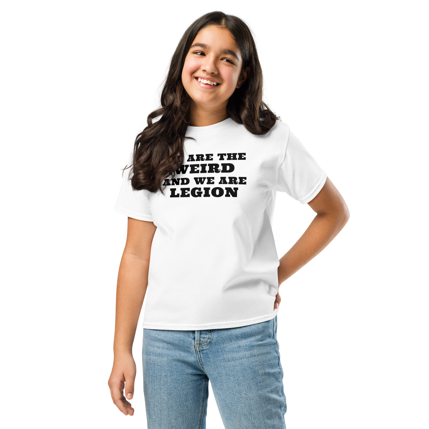 "We are the weird and we are legion" printed on a white youth classic tee worn by a female