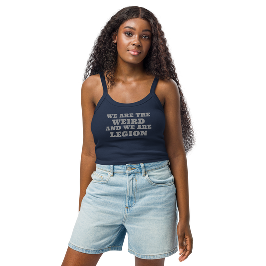 "We are the weird and we are legion" printed on a solid navy blend women's micro-rib tanktop worn by a female