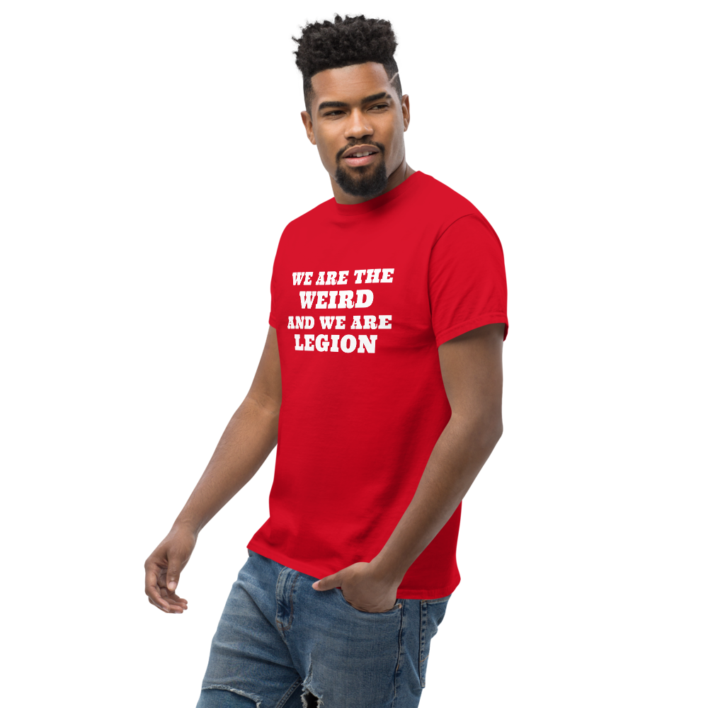 "We are the weird and we are legion" printed on a red unisex classic tee worn by a male