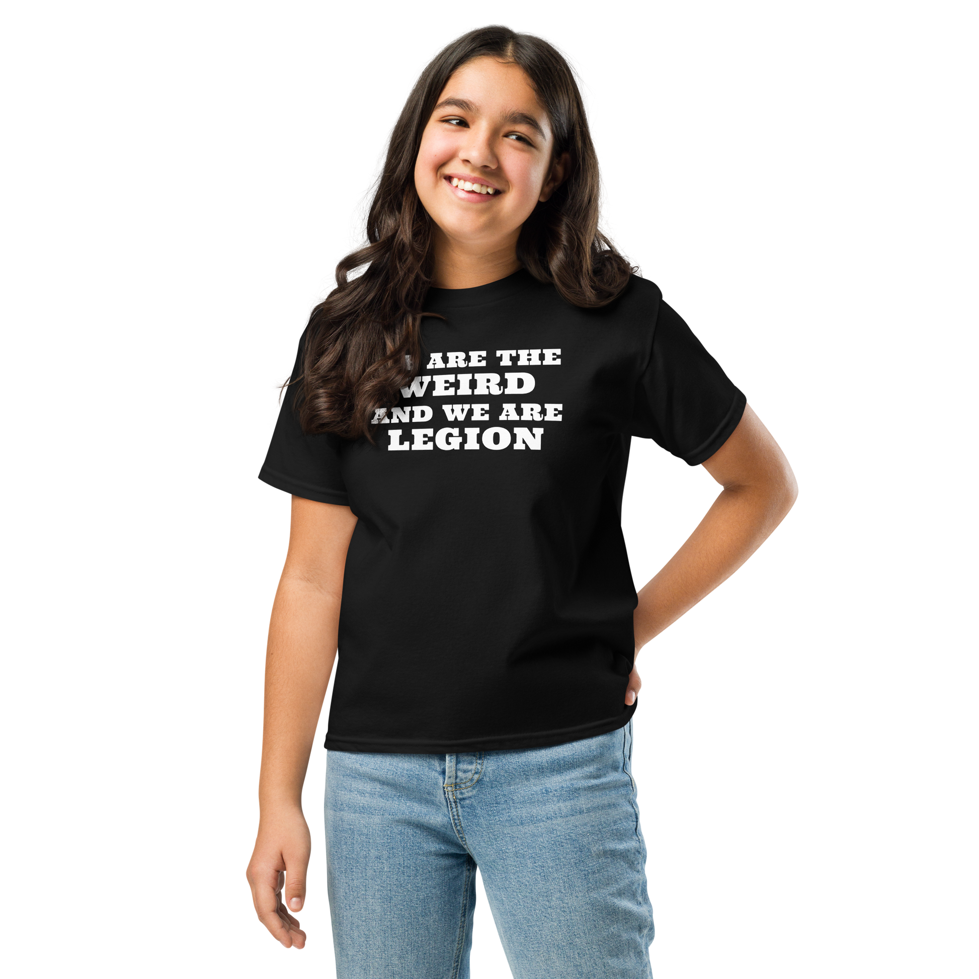 "We are the weird and we are legion" printed on a black youth classic tee worn by a female