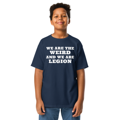 "We are the weird and we are legion" printed on a navy youth classic tee worn by a male