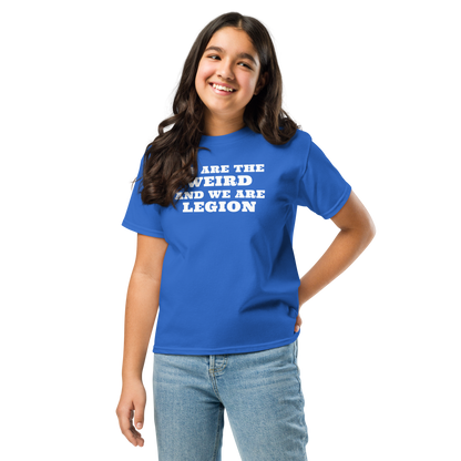 "We are the weird and we are legion" printed on a royal youth classic tee worn by a female