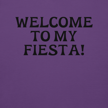 "Welcome to my fiesta!" printed on a purple background