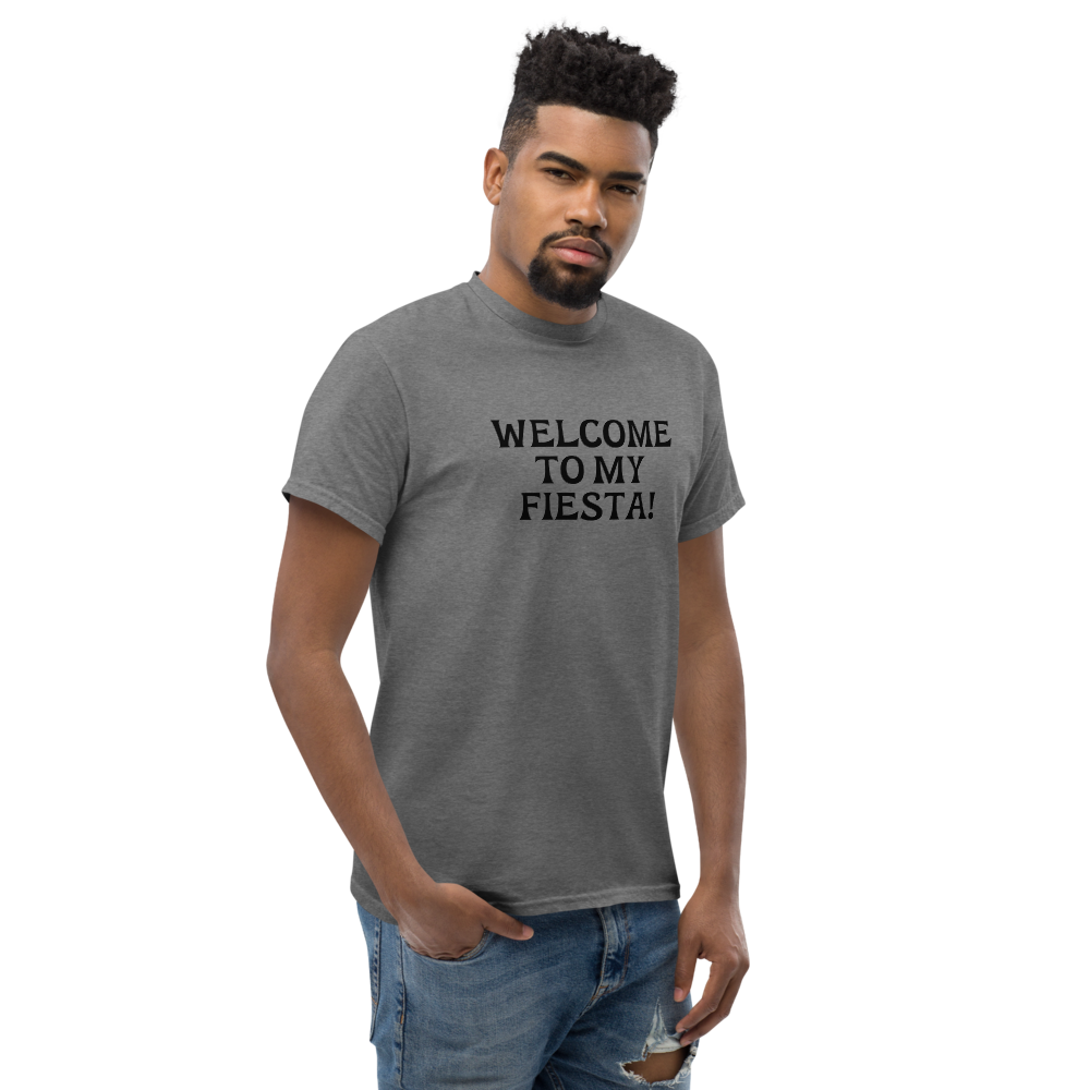 "Welcome to my fiesta!" printed on a graphite heather unisex classic tee worn by a male