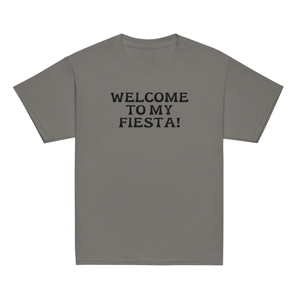 "Welcome to my fiesta!" printed on a charcoal youth classic tee laying on a flat surface