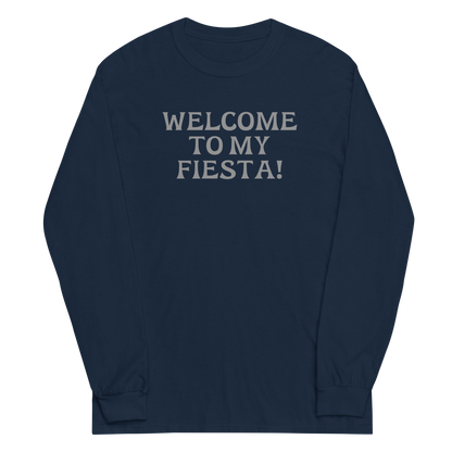 "Welcome to my fiesta!" printed on a navy men's long sleeve shirt laying on a flat surface