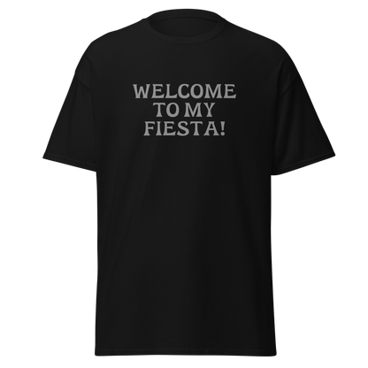 "Welcome to my fiesta!" printed on a black on an invisible body