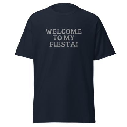 "Welcome to my fiesta!" printed on a navy on an invisible body