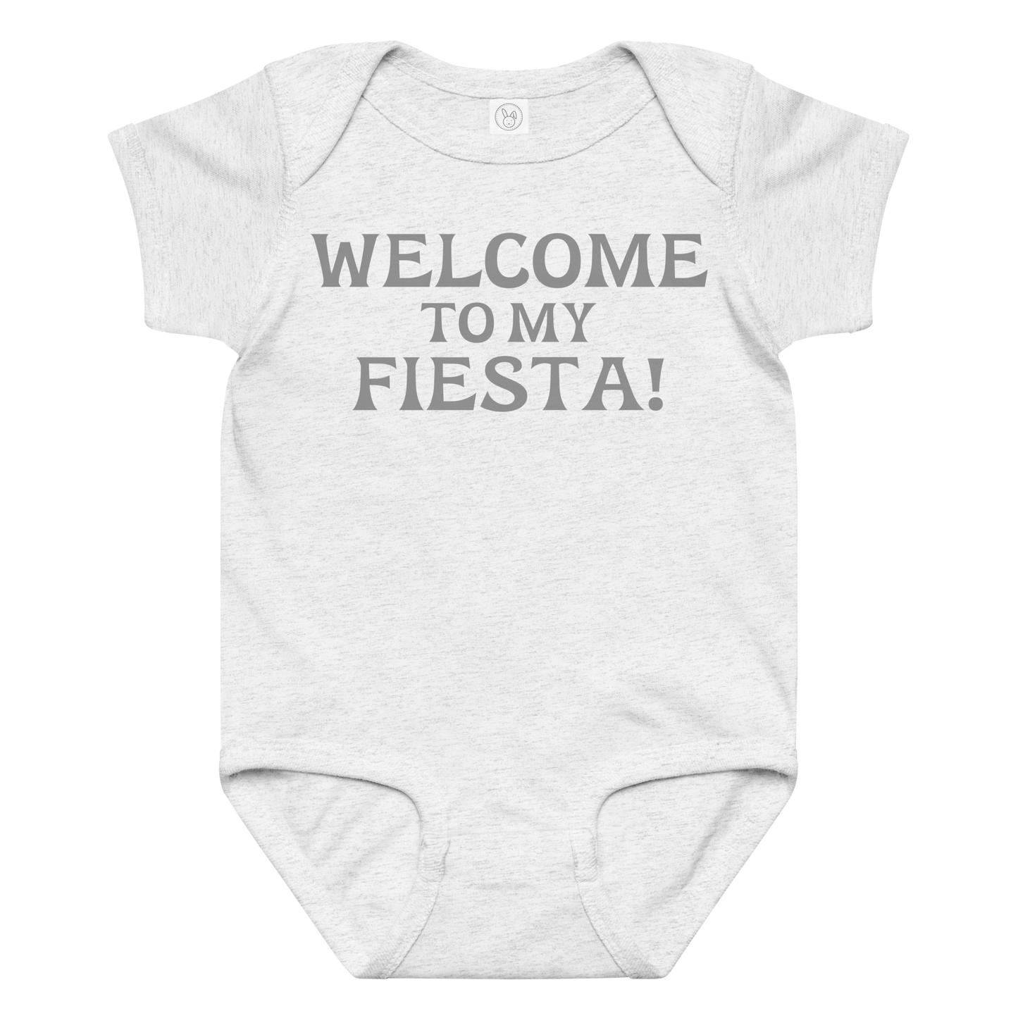 "Welcome to my fiesta!" printed on a ash baby jersey bodysuit laying on a flat surface amongst other clothes