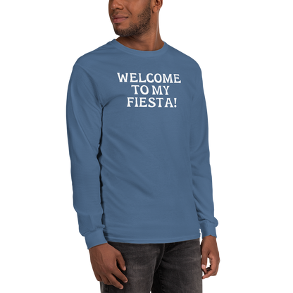 "Welcome to my fiesta!" printed on a indigo blue men's long sleeve shirt worn by a male
