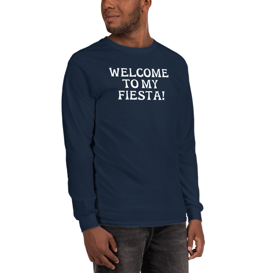 "Welcome to my fiesta!" printed on a navy men's long sleeve shirt worn by a male