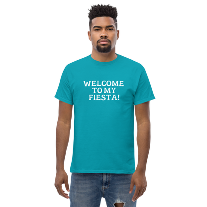 "Welcome to my fiesta!" printed on a tropical blue unisex classic tee worn by a male