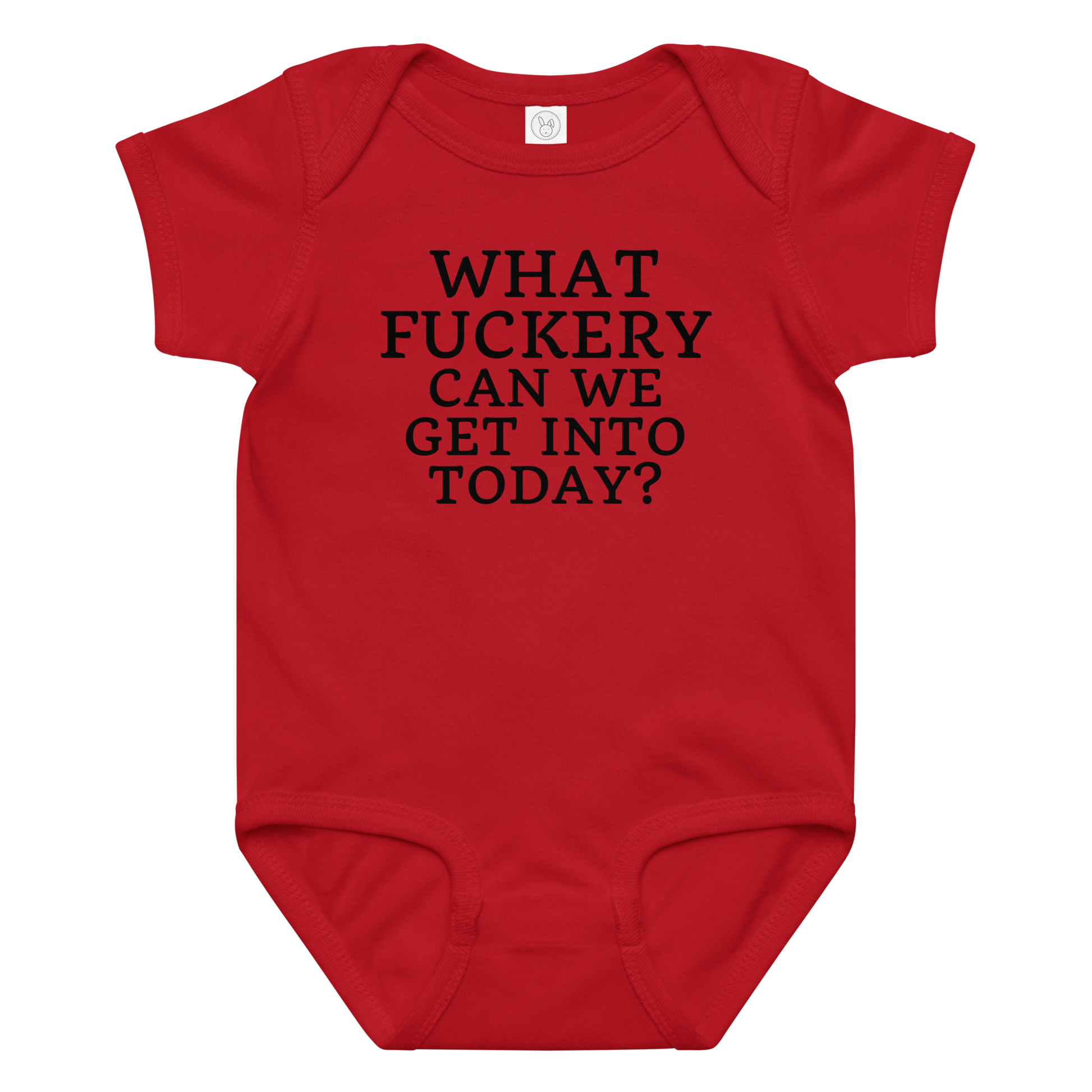 "What fuckery can we get into today?" printed on a red baby jersey bodysuit laying on a flat surface amongst other clothes