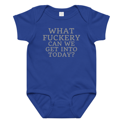"What fuckery can we get into today?" printed on a royal baby jersey bodysuit laying on a flat surface amongst other clothes