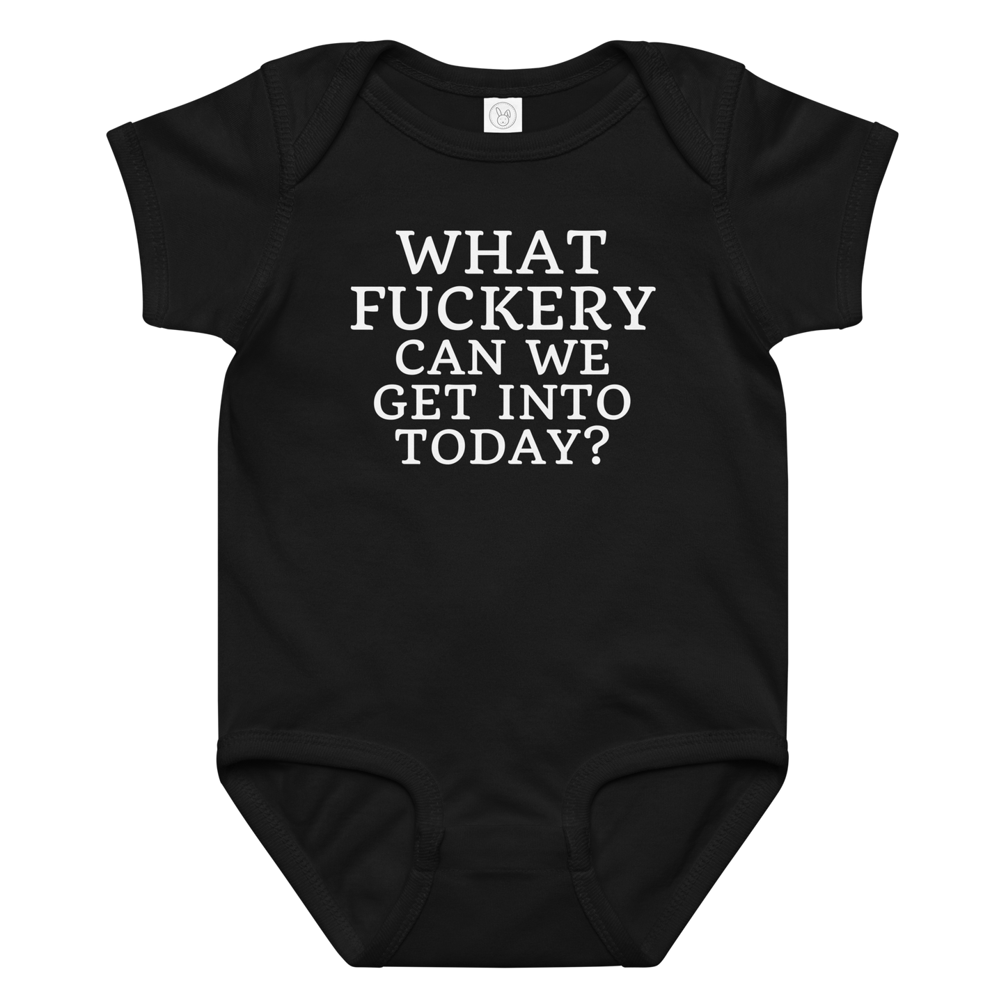 "What fuckery can we get into today?" printed on a black baby jersey bodysuit laying on a flat surface amongst other clothes