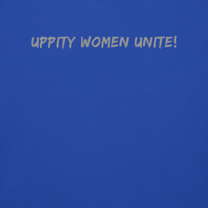 "Uppity Women Unite" printed on a team royal background