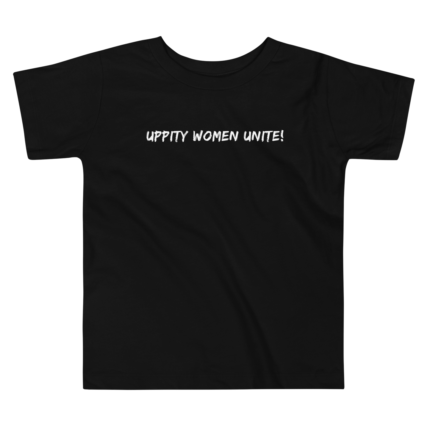 "Uppity Women Unite" printed on a black toddler short sleeve tee laying on a flat surface