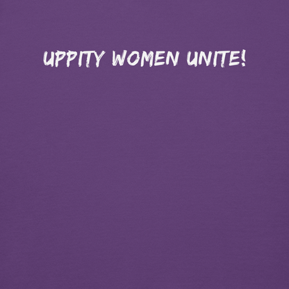 "Uppity Women Unite" printed on a purple background