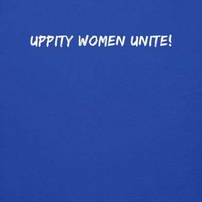 "Uppity Women Unite" printed on a team royal background