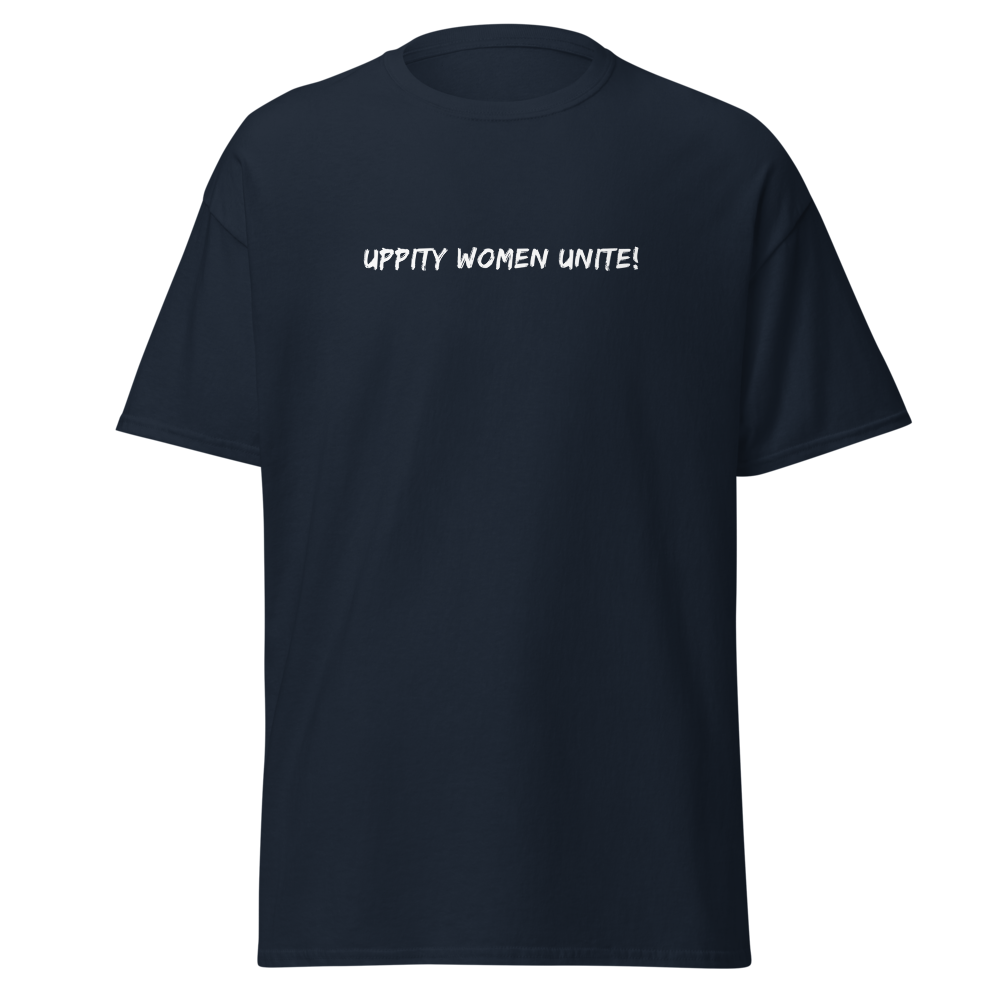 "Uppity Women Unite" printed on a navy on an invisible body