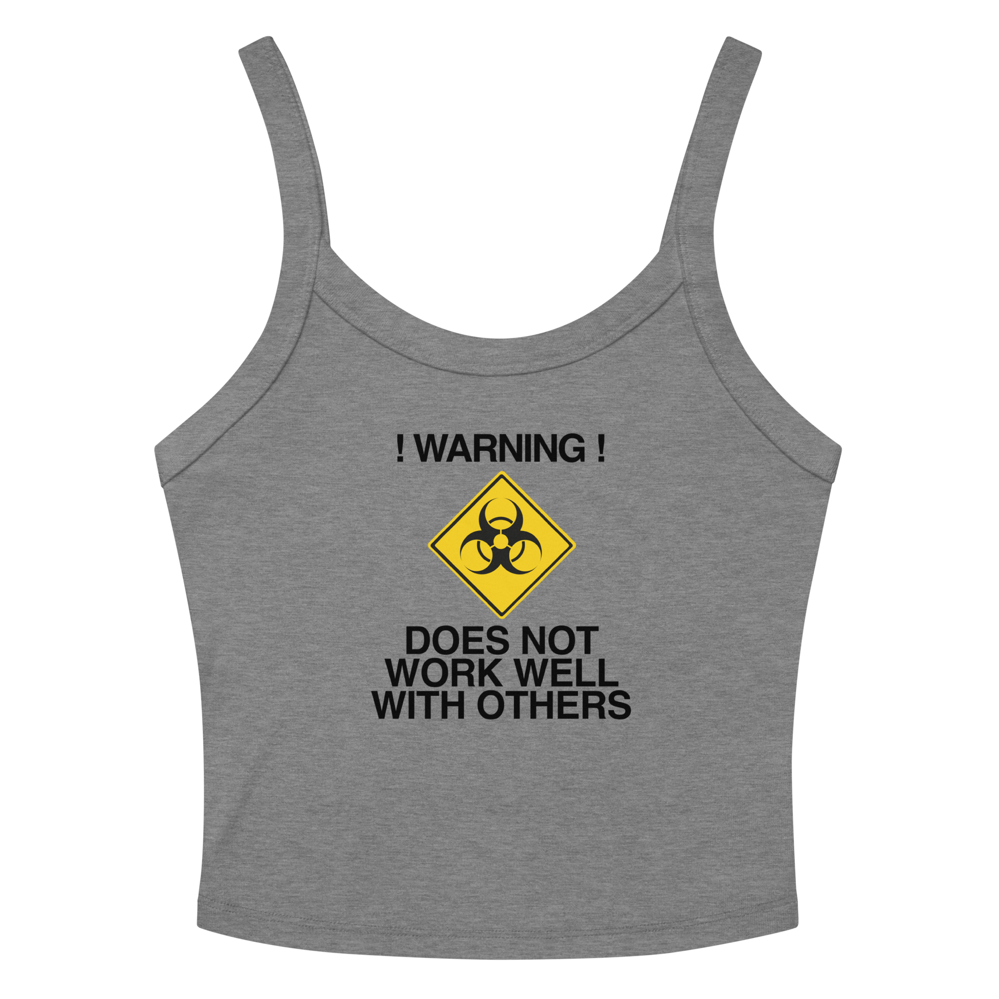 "!Warning! Does Not Work Well With Others" printed on a athletic heather women's micro-rib tanktop laying on a flat surface amongst sunglasses and shorts