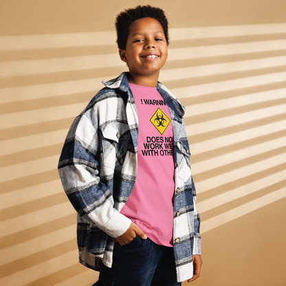 "!Warning! Does Not Work Well With Others" printed on a azalea youth classic tee worn by a male also wearing a jacket