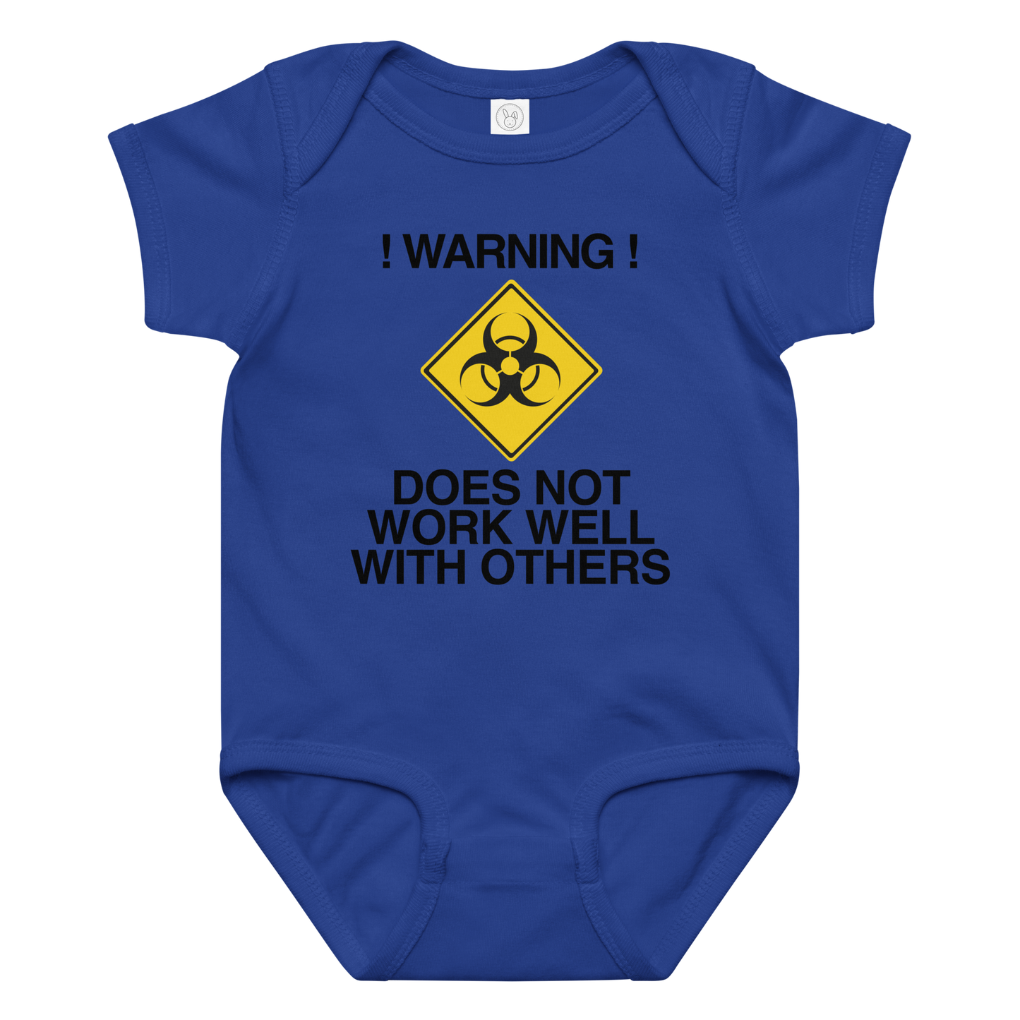 "!Warning! Does Not Work Well With Others" printed on a royal baby jersey bodysuit laying on a flat surface amongst other clothes
