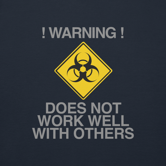 "!Warning! Does Not Work Well With Others" printed on a navy blazer background