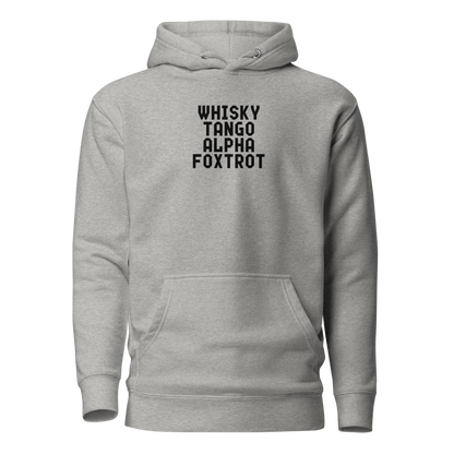 "Whisky Tango Alpha Foxtrot" printed on a carbon grey on an invisible / simulated body