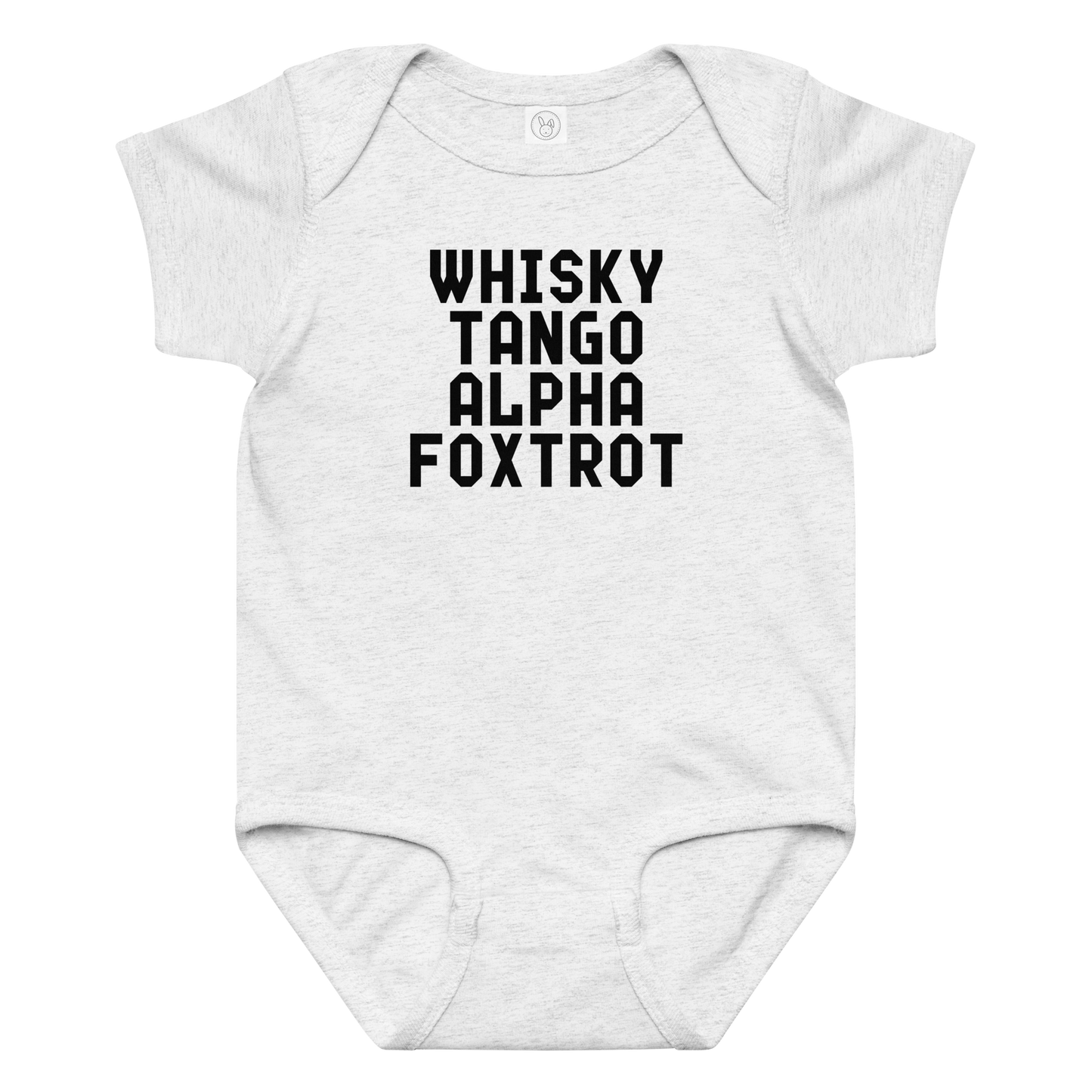 "Whisky Tango Alpha Foxtrot" printed on a ash baby jersey bodysuit laying on a flat surface amongst other clothes