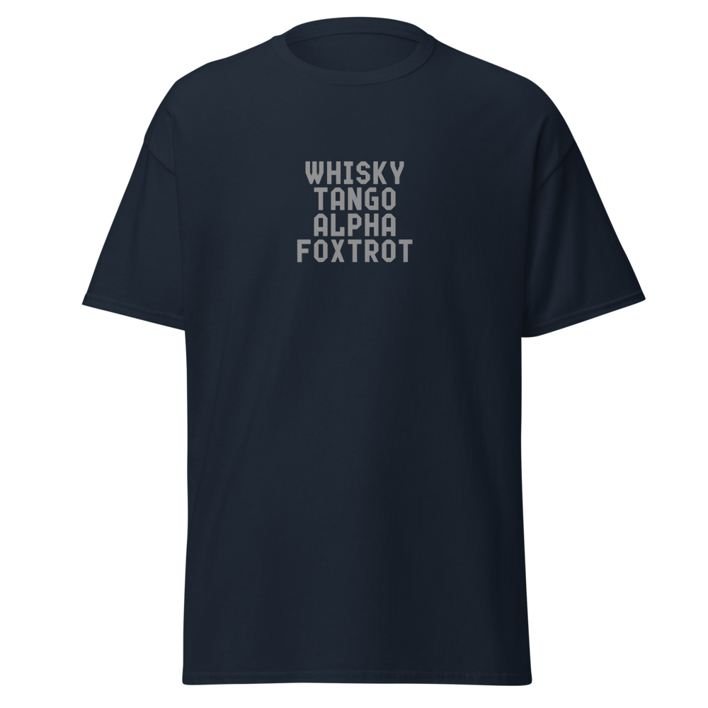 "Whisky Tango Alpha Foxtrot" printed on a navy on an invisible body