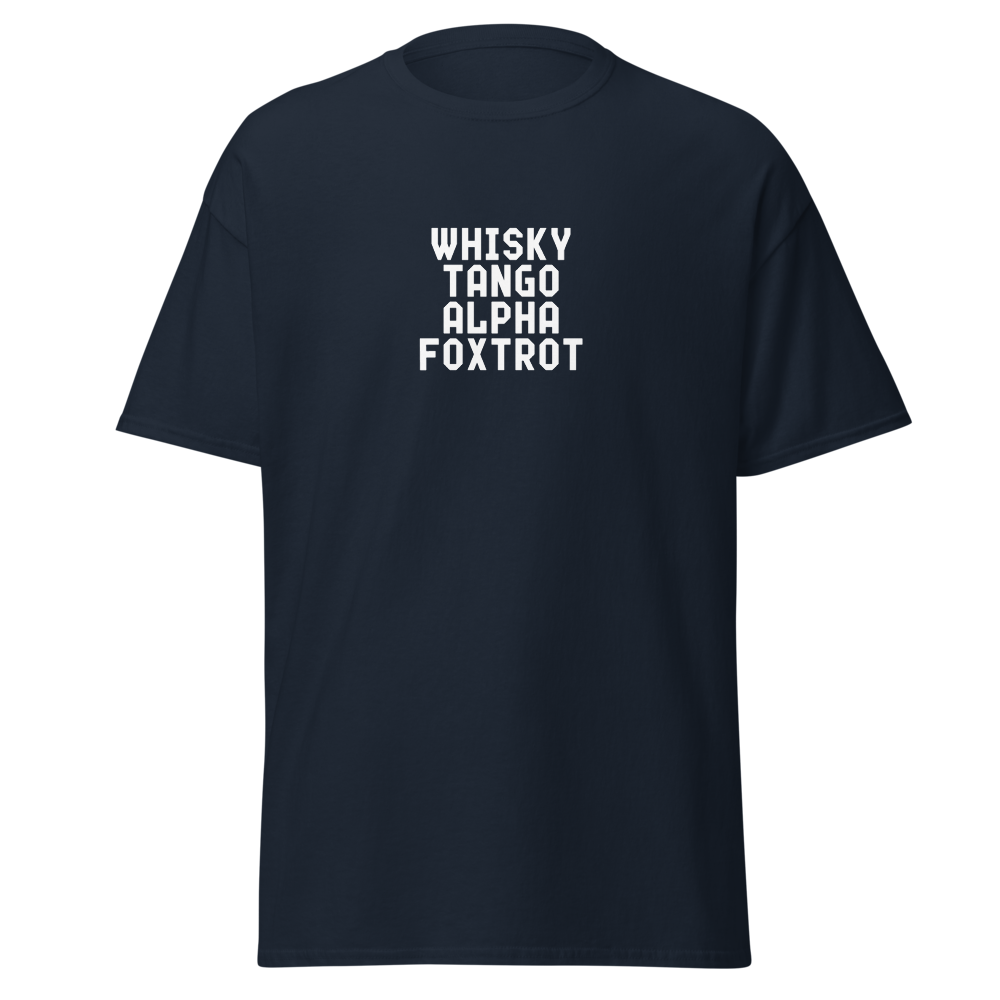 "Whisky Tango Alpha Foxtrot" printed on a navy on an invisible body