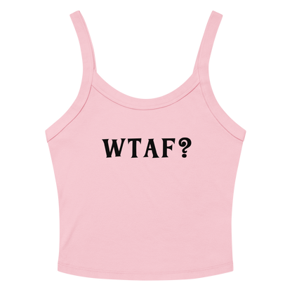 "WTAF?" printed on a solid pink blend women's micro-rib tanktop laying on a flat surface amongst sunglasses and shorts